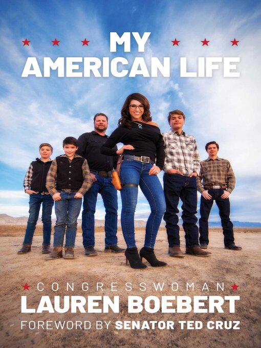 Title details for My American Life by Congresswoman Lauren Boebert - Available